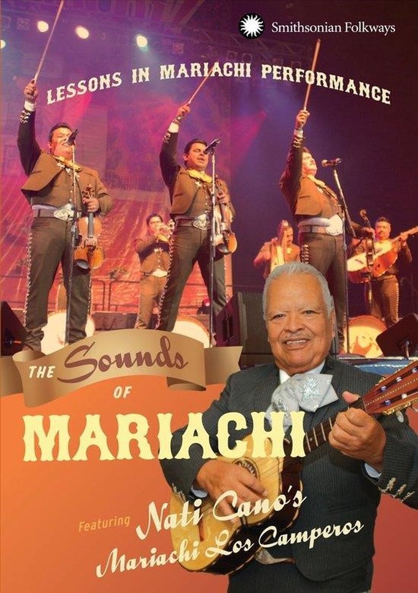 Nati Cano & Mariachi Los Camperos - Sounds Of Mariachi: Lessons In Mariachi Performance (DVD)