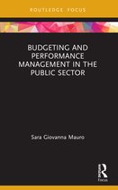 Routledge Focus on Accounting and Auditing- Budgeting and Performance Management in the Public Sector