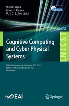 Lecture Notes of the Institute for Computer Sciences, Social Informatics and Telecommunications Engineering 472 - Cognitive Computing and Cyber Physical Systems