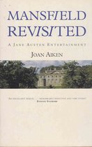 Mansfield Revisited A Jane Austen Entertainment