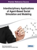 Interdisciplinary Applications of Agent-Based Social Simulation and Modeling