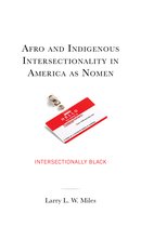 The Black Atlantic Cultural Series: Revisioning Artistic, Historical, Literary, Psychological, and Sociological Perspectives- Afro and Indigenous Intersectionality in America as Nomen