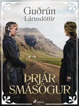 Ritsafn Guðrúnar Lárusdóttur 11 - Þrjár smásögur