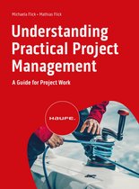 Haufe Fachbuch - Understanding Practical Project Management