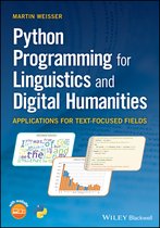 Python Programming for Linguistics and Text-focussed Digital Humanities