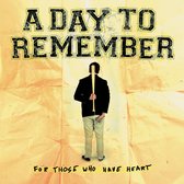 A Day To Remember - For Those Who Have Heart (LP)