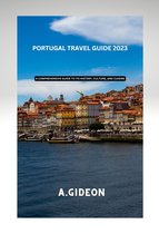 Portugal Travel Guide 2023: