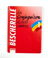 LA Conjugaison Dictionnaire De Douze Mille Verbes