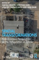 The Refiguration of Space- Spatial Transformations