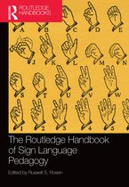 Routledge Language Handbooks-The Routledge Handbook of Sign Language Pedagogy