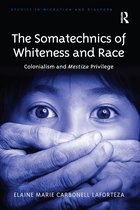 Studies in Migration and Diaspora-The Somatechnics of Whiteness and Race