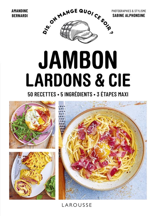 Jambon, bacon, lardons & cie (ebook), Amandine Bernardi 9782036049161