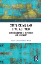 Crimes of the Powerful- State Crime and Civil Activism