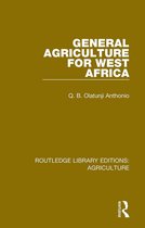 Routledge Library Editions: Agriculture- General Agriculture for West Africa