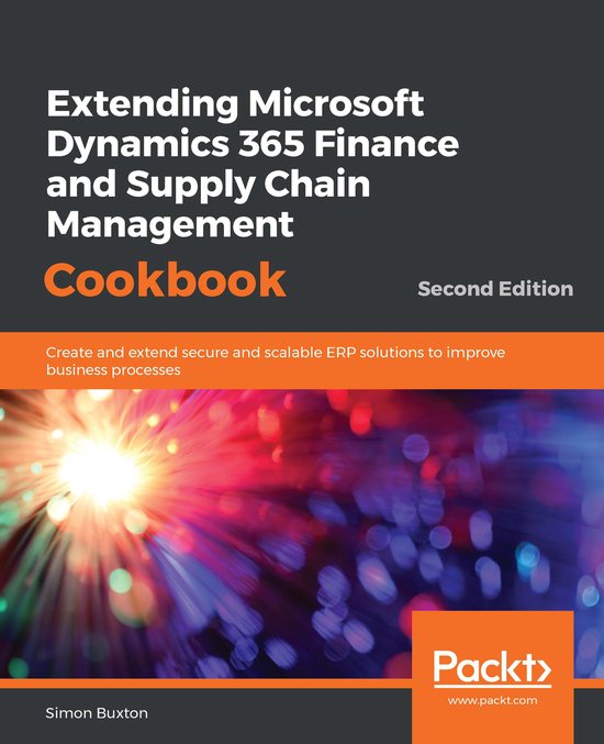 Extending Microsoft Dynamics 365 Finance and Supply Chain Ma ... - cover