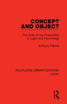 Routledge Library Editions: Logic- Concept and Object