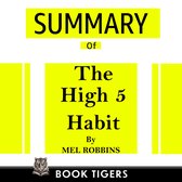 Summary of The High 5 Habit
