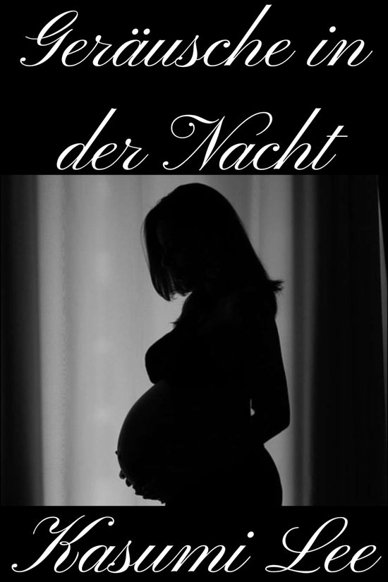 Geräusche in der Nacht (ebook), Kasumi Lee 9798215833018 Boeken