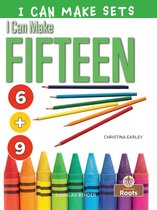 I Can Make Sets - I Can Make Fifteen
