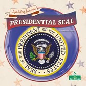 Symbols of America - Presidential Seal