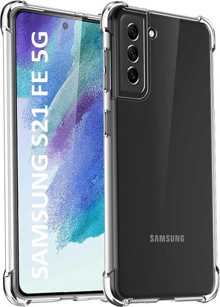Hoesje voor Samsung Galaxy S21 FE 5G backcover Shockproof siliconen Transparant