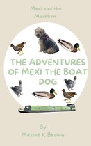 The Adventures of Mexi the Boat Dog-The Adventures of Mexi The Boat Dog