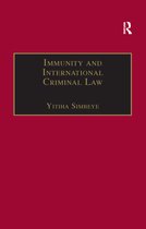 Immunity and International Criminal Law