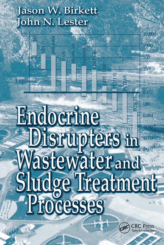 Endocrine Disrupters in Wastewater and Sludge Treatment Proc ... - cover