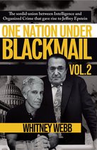 One Nation Under Blackmail – Vol. 2