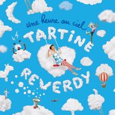 Tartine Reverdy - Une Heure Au Ciel (CD)