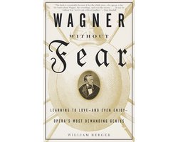 Wagner without Fear