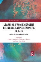 Routledge Research in Teacher Education- Learning from Emergent Bilingual Latinx Learners in K-12