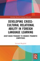 Routledge Research in Language Education- Developing Cross-Cultural Relational Ability in Foreign Language Learning