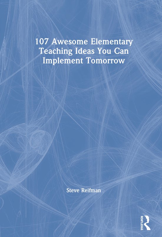 107 Awesome Elementary Teaching Ideas You Can Implement Tomo ... - cover