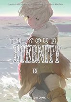 To Your Eternity- To Your Eternity 18
