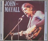 JOHN MAYALL - WHY WORRY / SAME