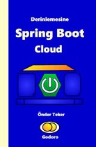Derinlemesine Spring Boot Cloud