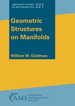 Graduate Studies in Mathematics- Geometric Structures on Manifolds