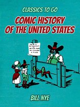 Classics To Go - Comic History Of The United States