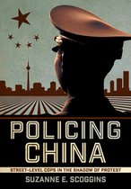 Studies of the Weatherhead East Asian Institute, Columbia University- Policing China