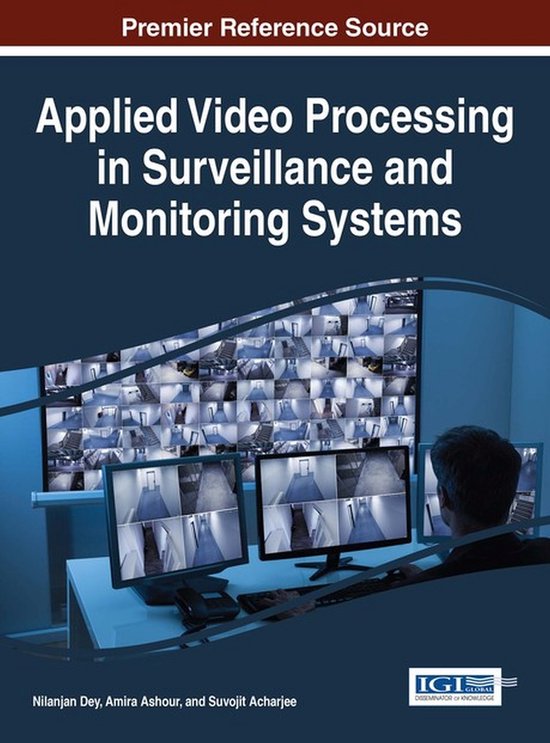 Applied Video Processing in Surveillance and Monitoring Syst ... - cover