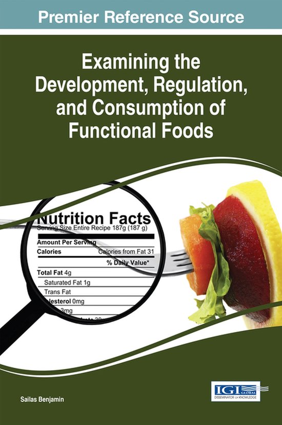 Examining the Development, Regulation, and Consumption of Fu ... - cover