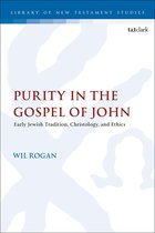 The Library of New Testament Studies- Purity in the Gospel of John