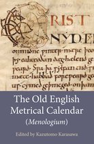 Anglo-Saxon Texts-The Old English Metrical Calendar (Menologium)