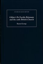 Gildas's De Excidio Britonum And The Early British Church