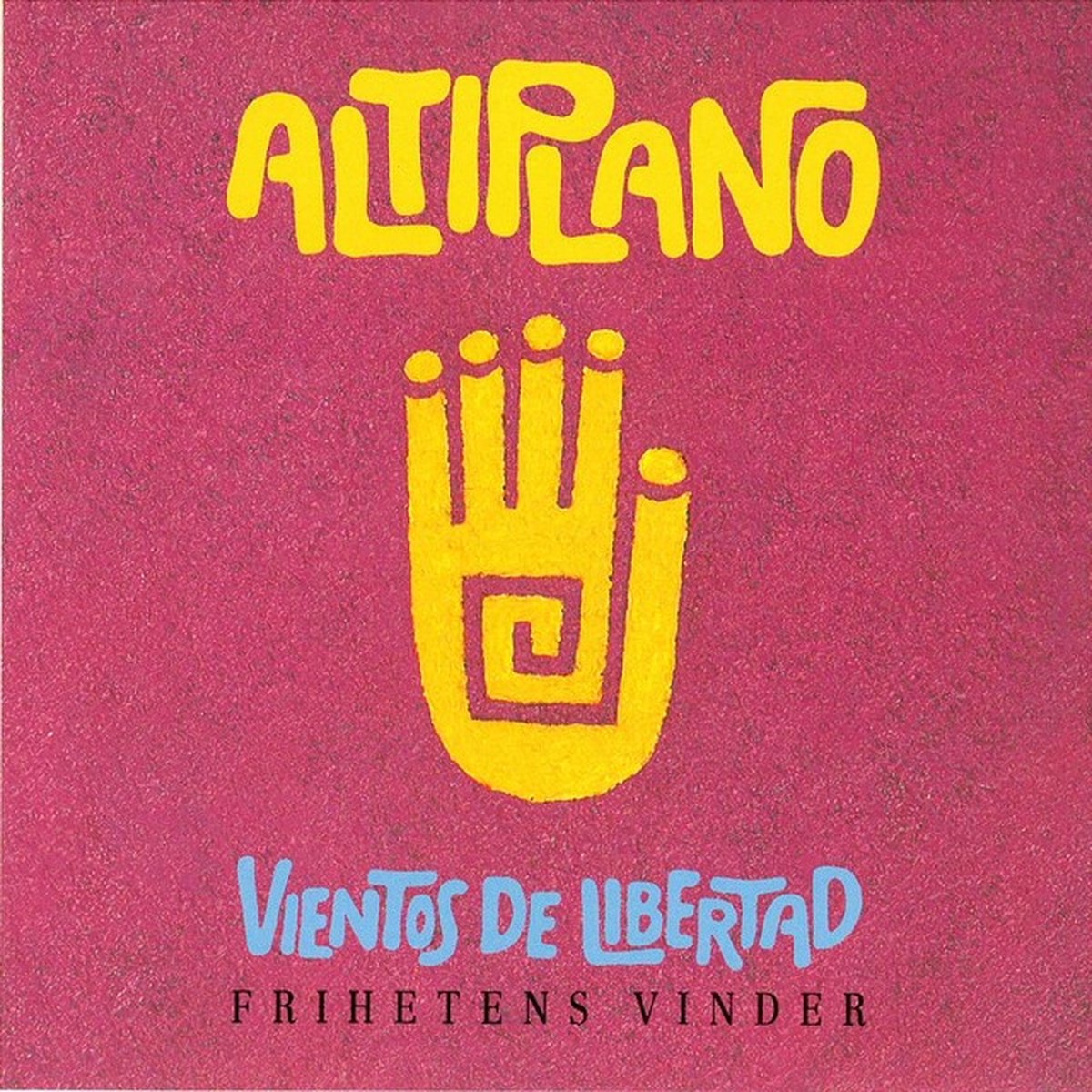 Altiplano - Vientos de Libertad = Frihetens Vinder (CD)