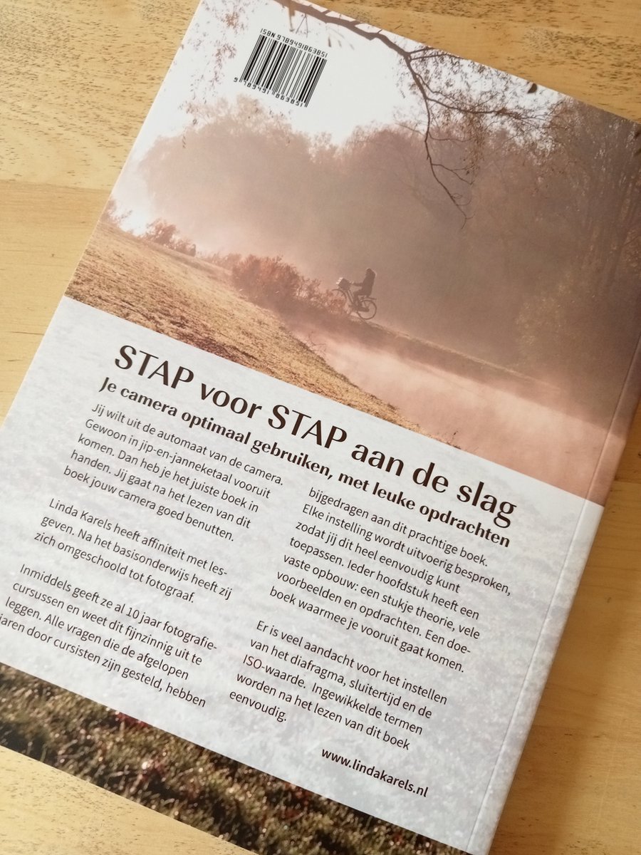 Stap voor stap leren fotograferen, eenvoudig uitgelegd met vele voorbeelden, Linda Karels - back cover
