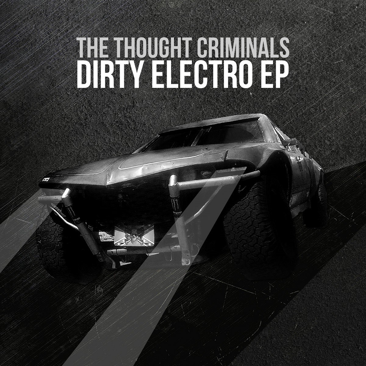 Thought Criminals - Dirty Electro EP (CD)