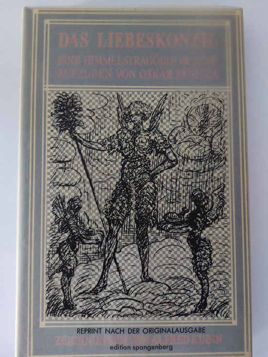 Das Liebeskonzil Eine Himmelstragödie in fünf Aufzügen, Oskar Panizza