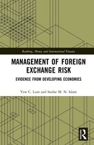 Banking, Money and International Finance- Management of Foreign Exchange Risk